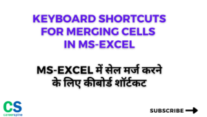 Keyboard shortcuts for Merging Cells in MS-Excel