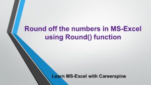 Round off numbers / digits in MS-Excel using =Round()…